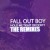 Buy Fall Out Boy - Hold Me Tight Or Don't (The Remixes) (CDS) Mp3 Download