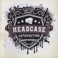 Purchase Headcase - Satisfaction Guaranted