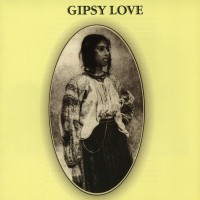 Purchase Gipsy Love - Gipsy Love (Vinyl)