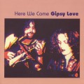 Buy Gipsy Love - Here We Come (Vinyl) Mp3 Download