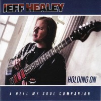 Purchase Jeff Healey - Holding On