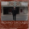 Buy John Baumann - Proving Grounds Mp3 Download