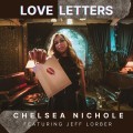 Buy Chelsea Nichole - Love Letters (Feat. Jeff Lorber) Mp3 Download