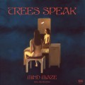 Buy Trees Speak - Mind Maze Mp3 Download