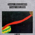 Buy Tony Williams - Play Or Die (Vinyl) Mp3 Download