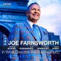 Buy Joe Farnsworth - In What Direction Are You Headed? Mp3 Download