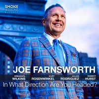 Purchase Joe Farnsworth - In What Direction Are You Headed?