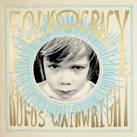 Purchase Rufus Wainwright - Folkocracy