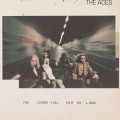 Buy The Aces - I've Loved You For So Long Mp3 Download
