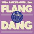 Buy Andy Fairweather-Low - Flang Dang Mp3 Download