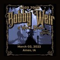 Buy Bobby Weir & Wolf Bros - 03.02.23 Stephens Auditorium, Ames, Ia Mp3 Download