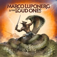 Purchase Marco Luponero & The Loud Ones - The War On Science