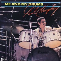 Purchase Paul Humphrey - Me And My Drums (Vinyl)