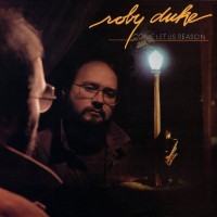 Purchase Roby Duke - Come Let Us Reason (Vinyl)