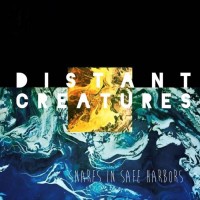 Purchase Distant Creatures - Snares In Safe Harbors