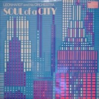Purchase Leonhardt & His Orchestra - Soul Of A City (Vinyl)