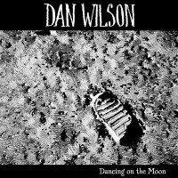 Purchase Dan Wilson - Dancing On The Moon (EP)