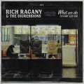 Buy Rich Ragany & The Digressions - What We Do (To Not Let Go) Mp3 Download