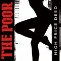 Buy The Poor - High Price Deed Mp3 Download