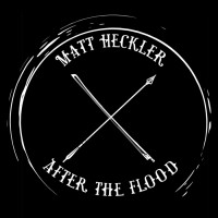 Purchase Matt Heckler - After The Flood