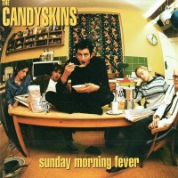 Purchase The Candyskins - Sunday Morning Fever