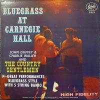Purchase The Country Gentlemen - Bluegrass At Carnegie Hall (Vinyl)