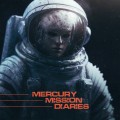 Buy VA - Mercury Mission Diaries Mp3 Download