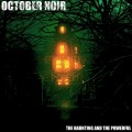 Buy October Noir - The Haunting And The Powerful Mp3 Download