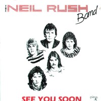 Purchase The Neil Rush Band - See You Soon (Vinyl)