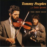 Purchase Tommy Peoples - The Iron Man