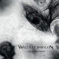 Buy Walls Of Babylon - The Dark Embrace Mp3 Download