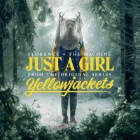 Purchase Florence + The Machine - Just A Girl (From The Original Series ''Yellowjackets'') (CDS)