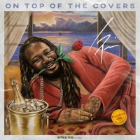 Purchase T-Pain - On Top Of The Covers