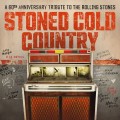 Buy VA - Stoned Cold Country (A 60Th Anniversary Tribute To The Rolling Stones) Mp3 Download