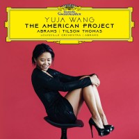 Purchase Yuja Wang - The American Project (With Louisville Orchestra & Teddy Abrams)