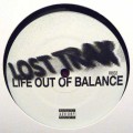 Buy Lost Trax - Life Out Of Balance (EP) Mp3 Download