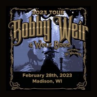 Purchase Bobby Weir & Wolf Bros - 02.28.23 The Sylvee, Madison, Wi CD1