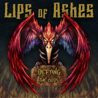 Purchase Lips Of Ashes - Defying The Odds