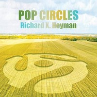 Purchase Richard X. Heyman - Pop Circles