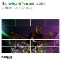 Purchase Winard Harper Sextet - A Time For The Soul