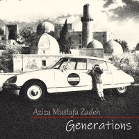 Purchase Aziza Mustafa Zadeh - Generations