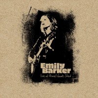 Purchase Emily Barker - Live At Brunel Goods Shed