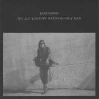 Purchase Keiji Haino - The 21St Century Hard-Y-Guide-Y Man