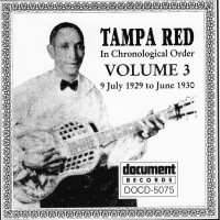 Purchase Tampa Red - Complete Recorded Works In Chronological Order Vol. 3