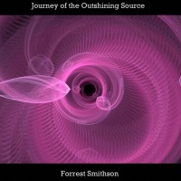 Purchase Forrest Smithson - Journey Of The Outshining Source