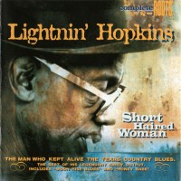 Purchase Lightnin' Hopkins - Short Haired Woman