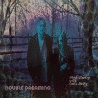 Purchase Mark Stanley - Double Dreaming (With Carla Diratz)