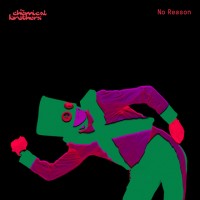 Purchase The Chemical Brothers - No Reason (CDS)