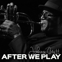Purchase Johnny Britt - After We Play
