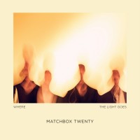 Purchase Matchbox Twenty - Where The Light Goes
